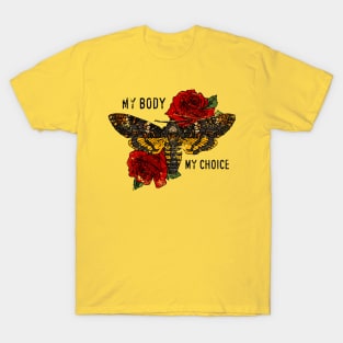 My Body My Choice T-Shirt